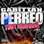 Perreo Tony Montana x EL DOBLE - T GABITTAN (Explicit)