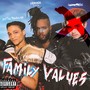 Family Values (feat. Justice Manslayer) [Explicit]