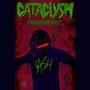 CATACLYSM (Explicit)