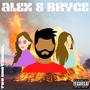 Alex & Bryce (Explicit)