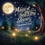 Magical Bedtime Stories:  Dreamland, Tunes