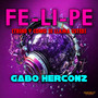 FE-LI-PE (Trend y Como Se Llama Usted)