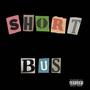 Short bus (Explicit)