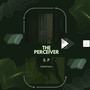 The Perceiver - E.P