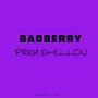 BADBERRY (Explicit)