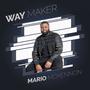 Way Maker (Remastered)