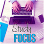 Study Focus – Concentrate, Peaceful Piano for Intense Studying, Nature Noise, Brain Food to Study, Improve Learning Skills, Relaxation, Exercises