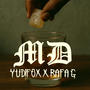 MD (feat. Rafa G) [Explicit]