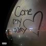 Come My Way (Explicit)