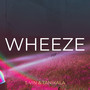 Wheeze (Explicit)