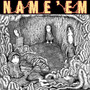 name'em