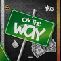 On the Way (Explicit)
