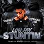 Stuntin (Explicit)