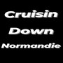 Cruisin Down Normandie (Explicit)