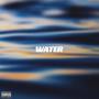 WATER (Explicit)