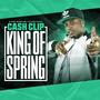 KING OF SPRING (Explicit)