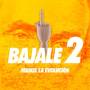 Bajale 2 (Explicit)