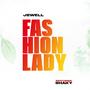 Fashion Lady (feat. Shaky) [Explicit]