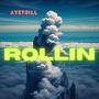 Rollin 'Em (Explicit)