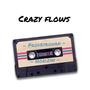 Crazy Flows (feat. Horizyn) [Explicit]