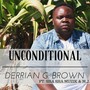 Unconditional (feat. Sha Sha Muzik & M.J)