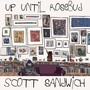 Up Until Rosebud (Explicit)