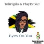 Eyes On You (feat. PlayBroke)