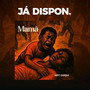 Mamã (Explicit)