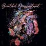 Beautiful Disappointment (Explicit)