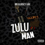 Zulu Man (Explicit)