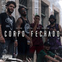 Corpo Fechado (Explicit)