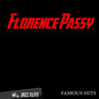 Famous Hits By Florence Passy