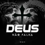 Deus não Falha