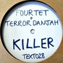 Killer / Nasty (feat. Terror Danjah)