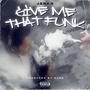 Give Me That Funk (Explicit)