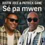 Sé pa mwen