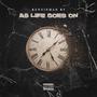 As Life Goes On (Explicit)