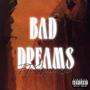 Bad Dreams (feat. SPOONASHI) [Explicit]