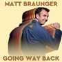 Going Way Back (Explicit)