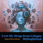 I Get My ***** from Cologne (Special Bass Edition)