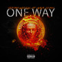 One Way (Explicit)