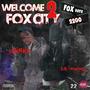 Welcome 2 Fox City (Explicit)