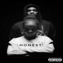 Honest (Explicit)