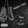 Baddest ***** (feat. Sweetz on da Beat) [Explicit]