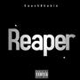 Reaper (Explicit)