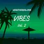 Vibes, Vol. 2 (Explicit)