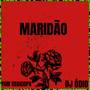 Maridão (Explicit)