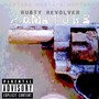 Montana Montana Montana Presents: Rusty Revolver (Explicit)