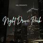 Night Drive Pack (Explicit)