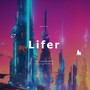 Lifer (EDM)